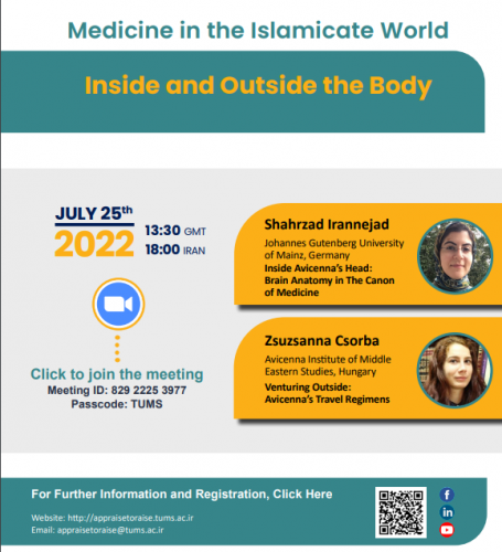 Medicine in the Islamicate World: Inside and Outside the body&quot;